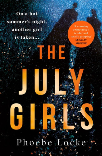The July Girls book cover by Phoebe Locke