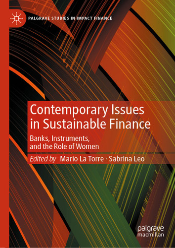 Contemporary Issues in Sustainable Finance: Banks, Instruments, and the Role of Women (Palgrave Studies in Impact Finance) book cover by 