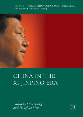 China in the Xi Jinping Era (The Nottingham China Policy Institute Series) book cover by 
