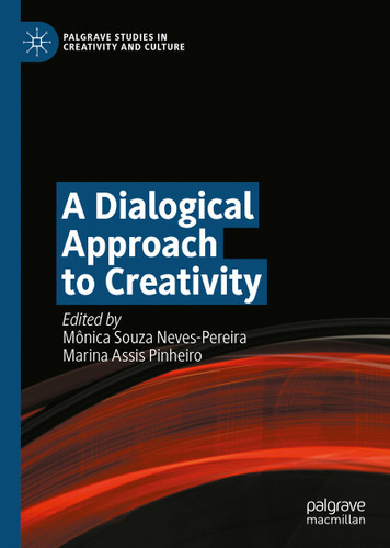 A Dialogical Approach to Creativity (Palgrave Studies in Creativity and Culture) book cover by 