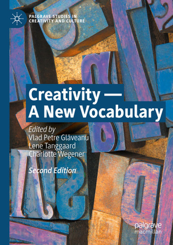 Creativity — A New Vocabulary (Palgrave Studies in Creativity and Culture) book cover by 