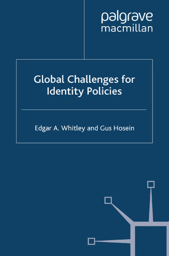 Global Challenges for Identity Policies (Technology, Work and Globalization) book cover by E. Whitley, G. Hosein