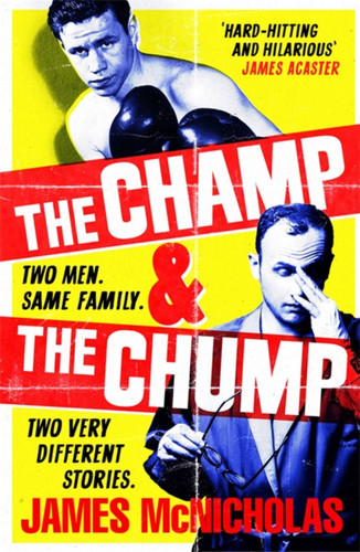 The Champ & The Chump book cover by James McNicholas