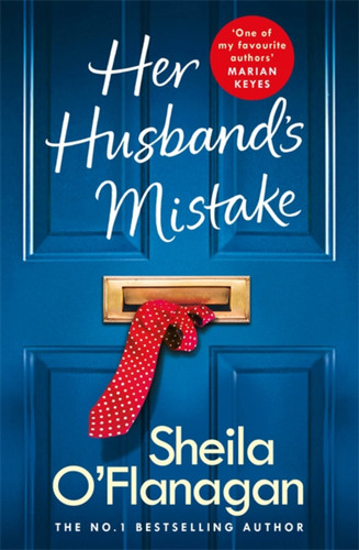Her Husband's Mistake: Should she forgive him? The No. 1 Bestseller book cover by Sheila O'Flanagan