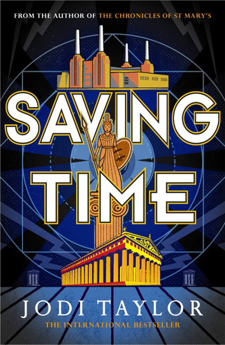 Saving Time (The Time Police) book cover by Jodi Taylor