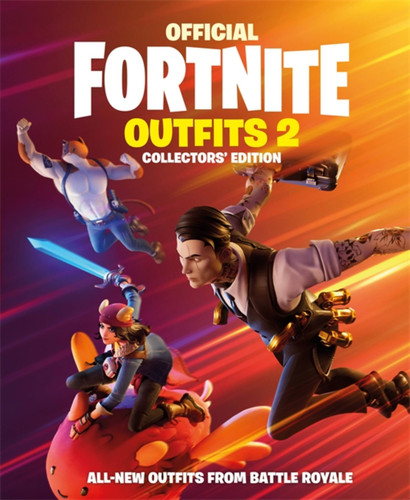 FORTNITE (Official): Outfits 2: The Collectors' Edition (Official Fortnite Books) book cover by Epic Games
