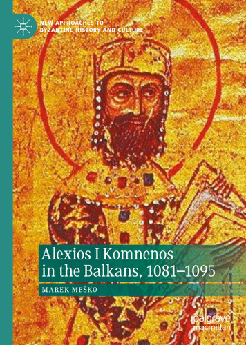Alexios I Komnenos in the Balkans, 1081–1095 (New Approaches to Byzantine History and Culture) book cover by Marek Meško