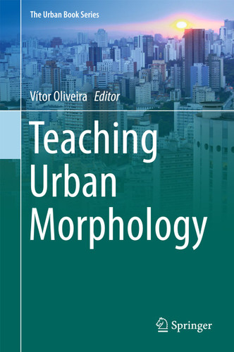 Teaching Urban Morphology (The Urban Book Series) book cover by 