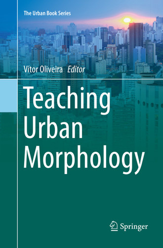 Teaching Urban Morphology (The Urban Book Series) book cover by 