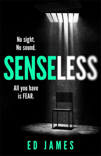 Senseless book cover by Ed James