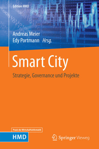 Smart City: Strategie, Governance und Projekte (Edition HMD) book cover by 