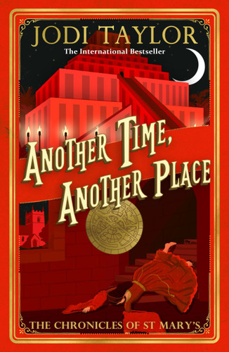 Another Time, Another Place: Chronicles of St Mary's 12 (Chronicles of St. Mary's) book cover by Jodi Taylor