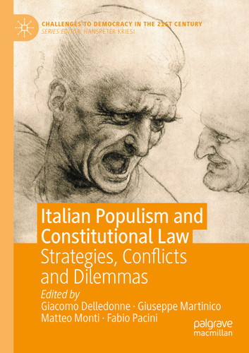 Italian Populism and Constitutional Law: Strategies, Conflicts and Dilemmas (Challenges to Democracy in the 21st Century) book cover by 