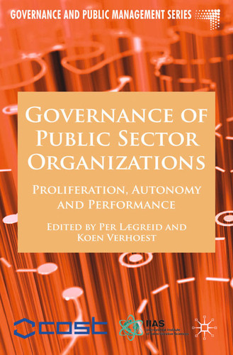 Governance of Public Sector Organizations: Proliferation, Autonomy and Performance (Governance and Public Management) book cover by 