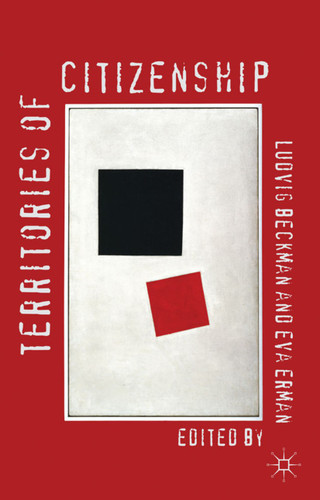 Territories of Citizenship (Palgrave Studies in Citizenship Transitions) book cover by 