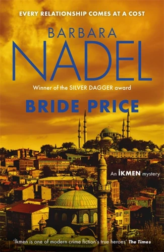 Bride Price: (Inspector Ikmen Mystery 24) (Inspector Ikmen Mystery) book cover by Barbara Nadel