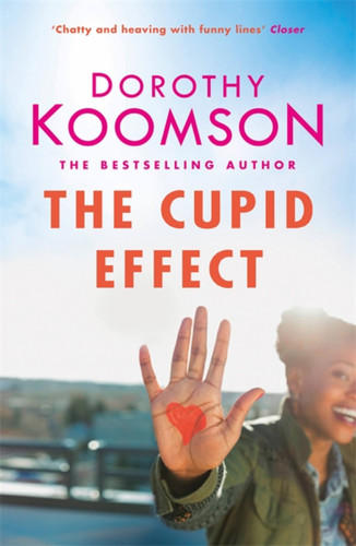 The Cupid Effect book cover by Dorothy Koomson