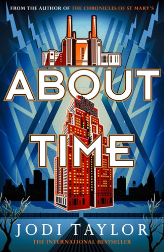 About Time (The Time Police) book cover by Jodi Taylor