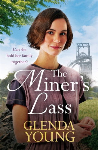 The Miner's Lass book cover by Glenda Young