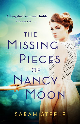 The Missing Pieces of Nancy Moon book cover by Sarah Steele
