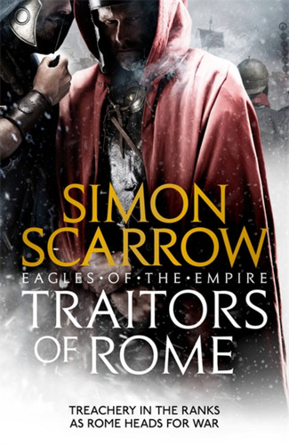 Traitors of Rome (Eagles of the Empire 18) (Eagles of the Empire) book cover by Simon Scarrow