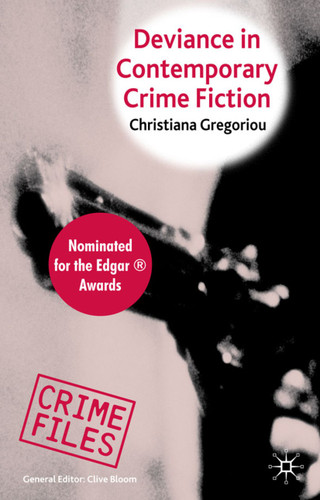 Deviance in Contemporary Crime Fiction (Crime Files) book cover by C. Gregoriou