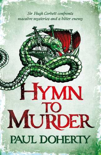 Hymn to Murder (Hugh Corbett 21) book cover by Paul Doherty