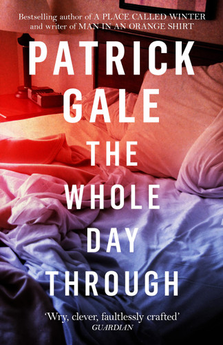 The Whole Day Through book cover by Patrick Gale