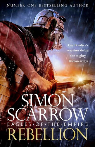 Rebellion (Eagles of Empire 22) book cover by Simon Scarrow