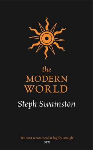 The Modern World (GOLLANCZ S.F.) book cover by Steph Swainston