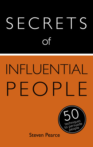 Secrets of Influential People: 50 Techniques to Persuade People book cover by Diana Mather, Steven Pearce