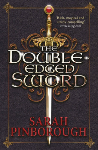 The Double-Edged Sword: Book 1 (The Nowhere Chronicles) book cover by Sarah Pinborough
