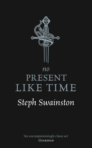 No Present Like Time book cover by Steph Swainston