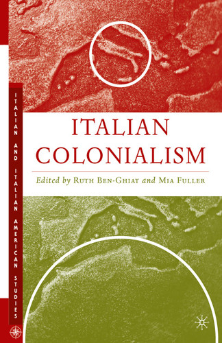 Italian Colonialism (Italian and Italian American Studies) book cover by 
