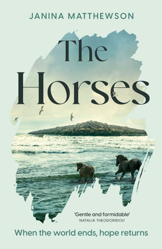 The Horses book cover by Janina Matthewson