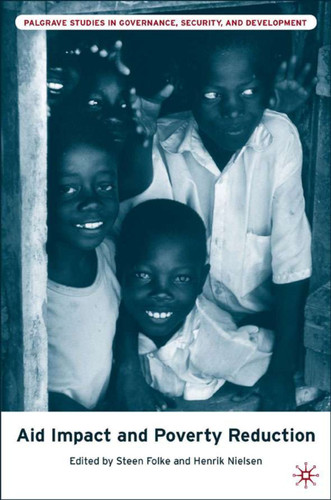 Aid Impact and Poverty Reduction (Governance, Security and Development) book cover by 