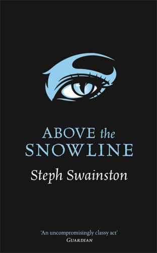 Above the Snowline book cover by Steph Swainston