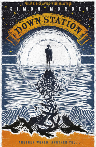 Down Station book cover by Simon Morden