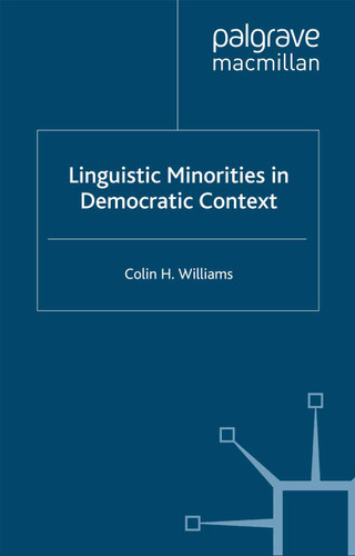 Linguistic Minorities in Democratic Context (Language and Globalization) book cover by C. Williams