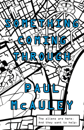 Something Coming Through book cover by Paul McAuley