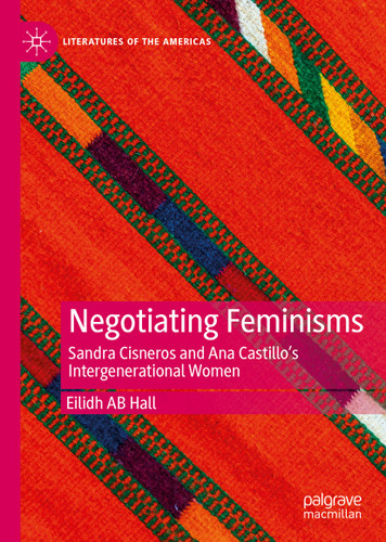 Negotiating Feminisms: Sandra Cisneros and Ana Castillo’s Intergenerational Women (Literatures of the Americas) book cover by Eilidh AB Hall