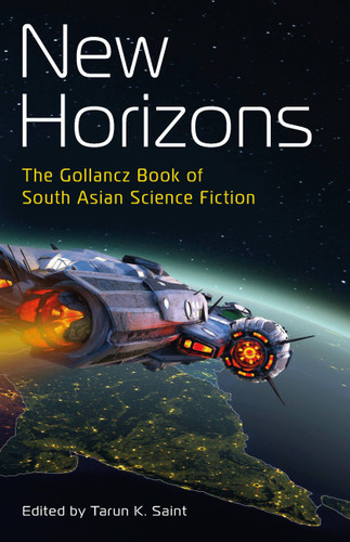 New Horizons: The Gollancz Book of South Asian Science Fiction book cover by 