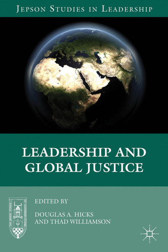 Leadership and Global Justice (Jepson Studies in Leadership) book cover by 