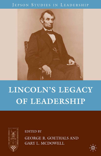 Lincoln’s Legacy of Leadership (Jepson Studies in Leadership) book cover by 