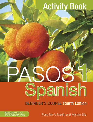 Pasos 1 (Fourth Edition): Spanish Beginner's Course: Activity Book (Pasos) book cover by Martyn Ellis, Rosa Maria Martin