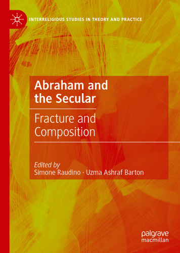 Abraham and the Secular: Fracture and Composition (Interreligious Studies in Theory and Practice) book cover by 