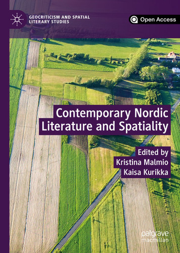 Contemporary Nordic Literature and Spatiality (Geocriticism and Spatial Literary Studies) book cover by 