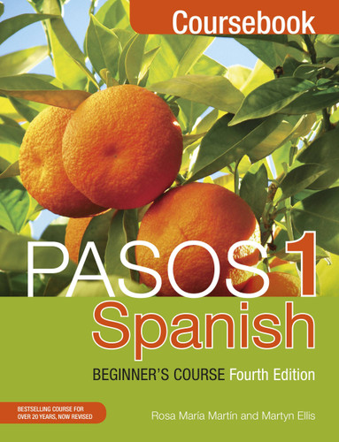 Pasos 1 (Fourth Edition): Spanish Beginner's Course: Coursebook (Pasos) book cover by Rosa Maria Martin, Martyn Ellis