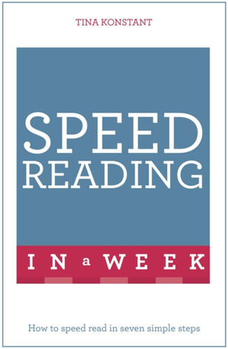 Speed Reading in a Week: Teach Yourself book cover by Tina Konstant