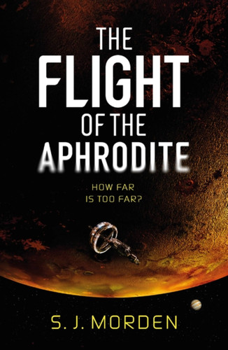 The Flight of the Aphrodite book cover by S.J. Morden